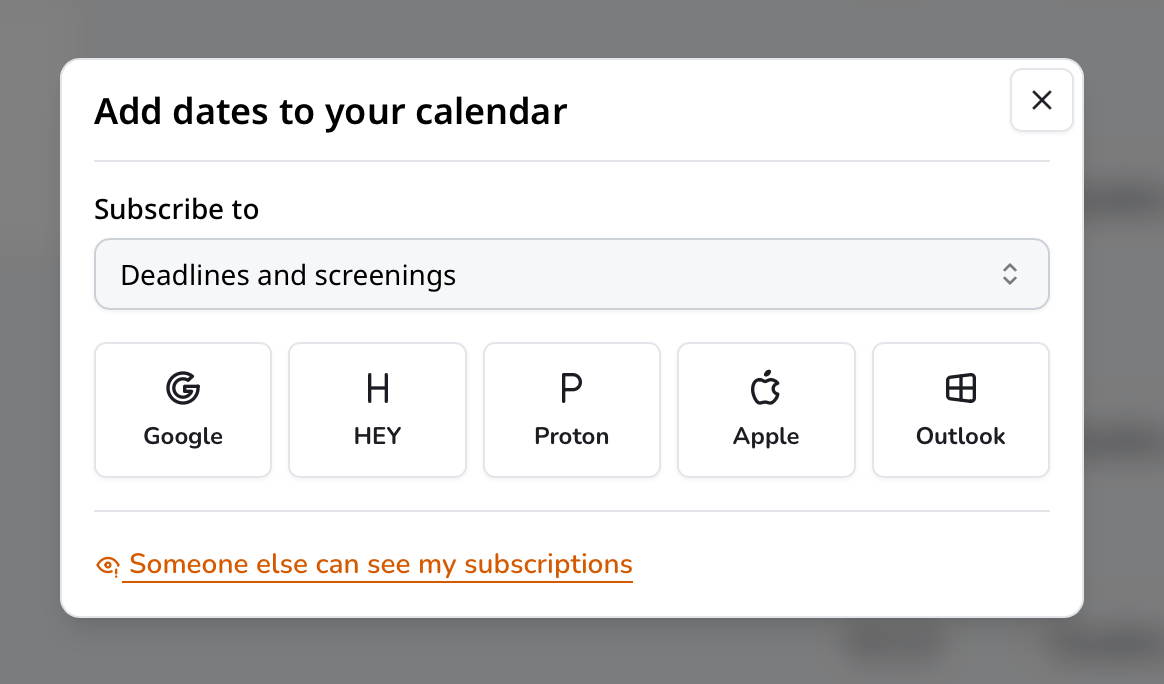 Calendar subscription options for festival deadlines and screenings in Google, HEY, Proton, Apple, and Outlook